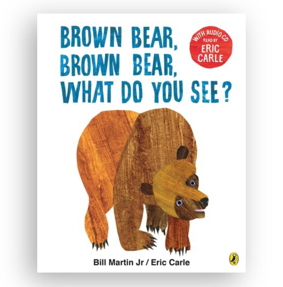 Brown Bear…What Do You See